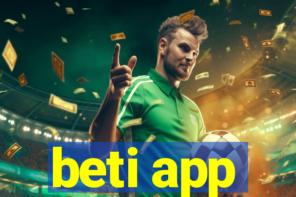 beti app